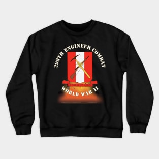 298TH Engineer Combat Battalion DUI - WWII - Fire X 300 Crewneck Sweatshirt